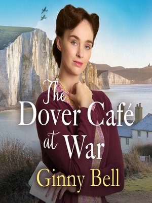 cover image of The Dover Cafe at War